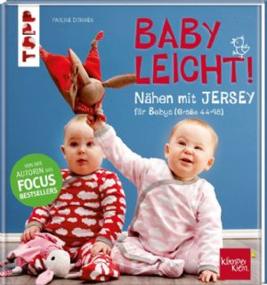 Nähen mit Jersey für Babys Gr. 44-98 - Babyleicht